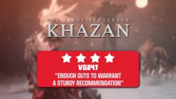 The First Berserker Khazan review: a love letter to going all-out, bold action, and re-using bosses